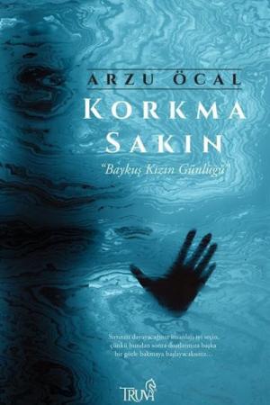 Korkma Sakın Baykuş Kızın Günlüğü