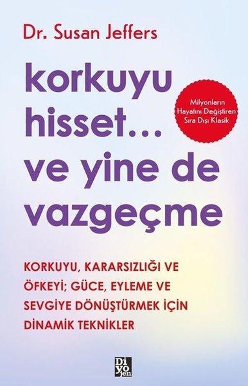 Korkuyu Hisset... Ve Yine De Vazgeçme