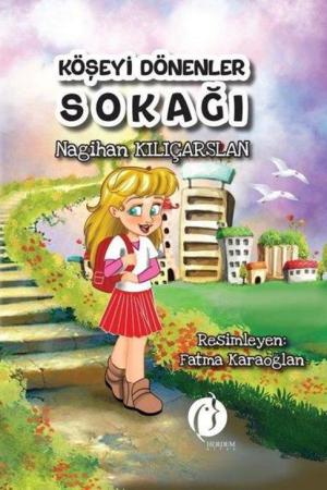 Köşeyi Dönenler Sokağı