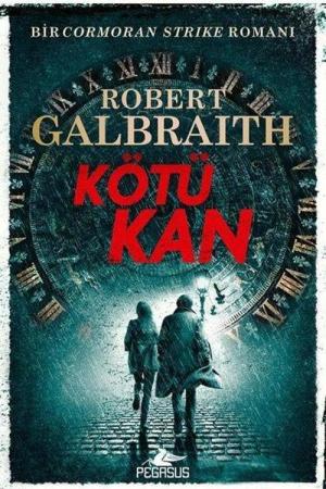 Kötü Kan (Cormoran Strike 5)