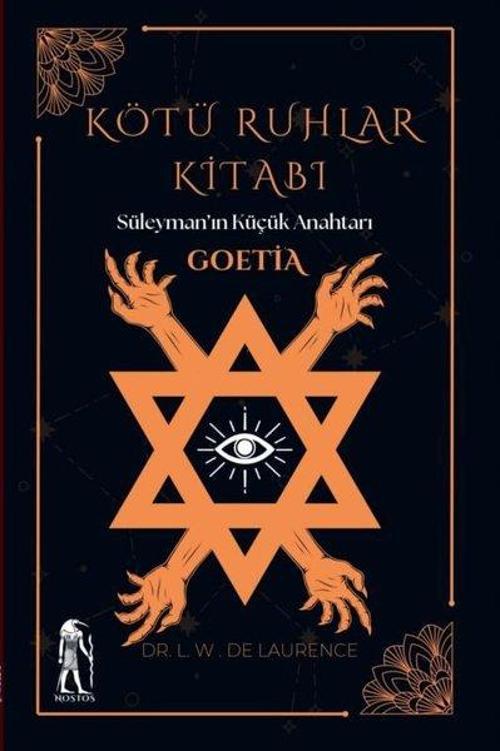 Kötü Ruhlar Kitabı Süleyman’ın Küçük Anahtarı Goetia