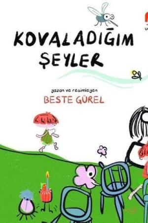 Kovaladığım Şeyler
