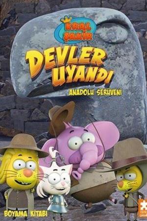Kral Şakir Devler Uyandı / Anadolu Serüveni