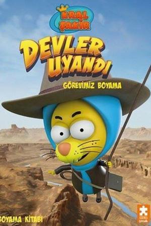 Kral Şakir Devler Uyandı / Görevimiz Boyama