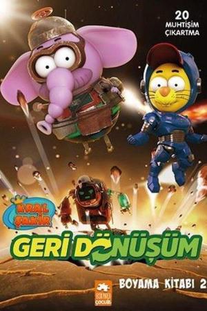 Kral Şakir Geridönüşüm Boyama Kitabı 2