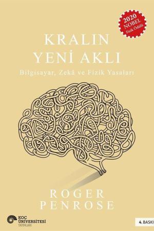 Kralın Yeni Aklı Bilgisayar, Zeka ve Fizik Yasaları