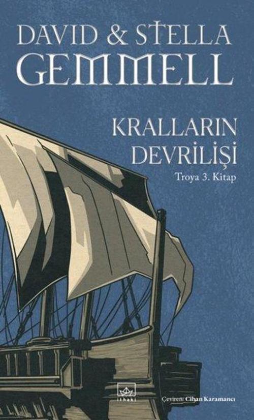 Kralların Devrilişi / Troya 3. Kitap