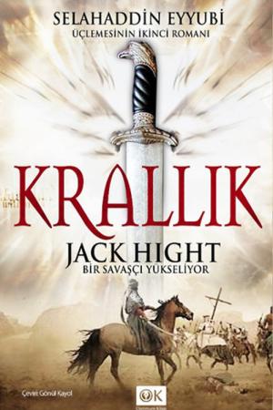 Krallık Bir Savaşçı Yükseliyor