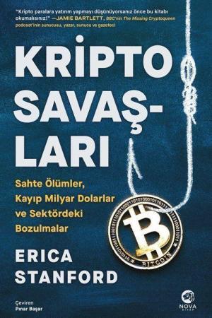 Kripto Savaşları: Sahte Ölümler, Kayıp Mi̇lyar Dolarlar ve Sektördeki̇ Bozulmalar