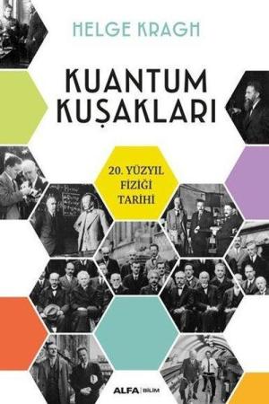 Kuantum Kuşakları 20. Yüzyıl Fiziği Tarihi
