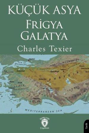 Küçük Asya Frigya-Galatya