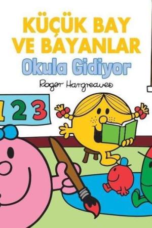 Küçük Bay ve Bayanlar Okula Gidiyor
