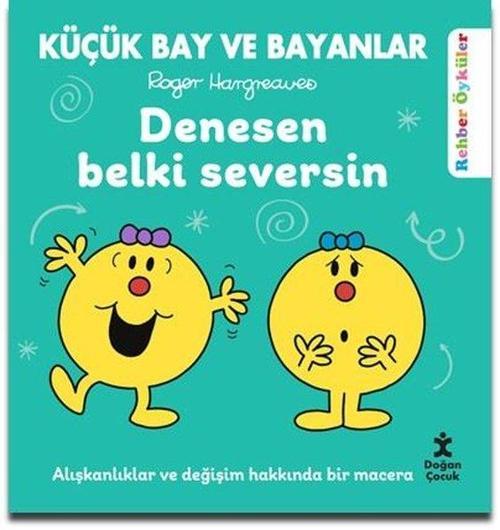 Küçük Bay ve Bayanlar Rehber Öyküler Denesen Belki Seversin