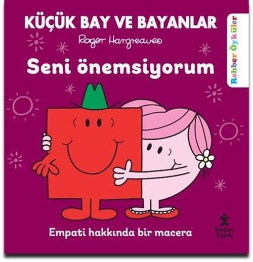 Küçük Bay ve Bayanlar Seni Önemsiyorum / Rehber Öyküler