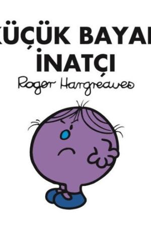 Küçük Bayan İnatçı