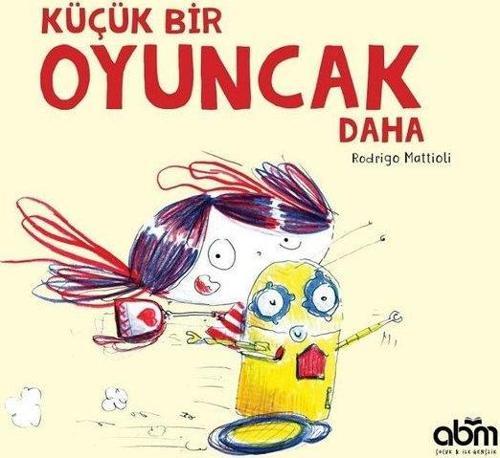 Küçük Bir Oyuncak Daha