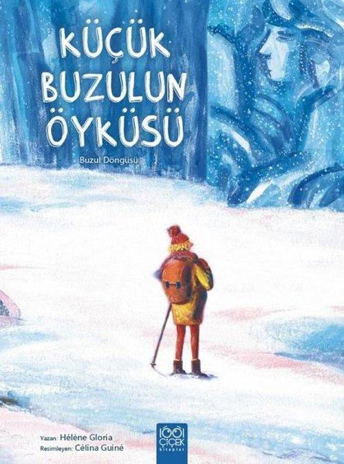 Küçük Buzulun Öyküsü
