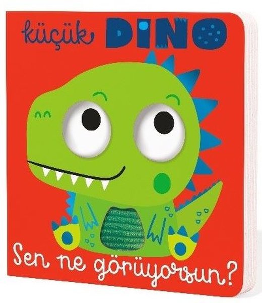 Küçük Dino Sen Ne Görüyorsun?