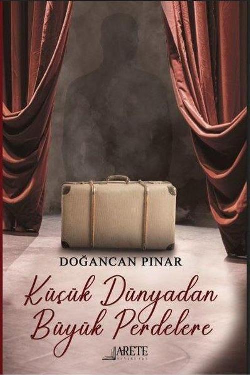 Küçük Dünyadan Büyük Perdelere