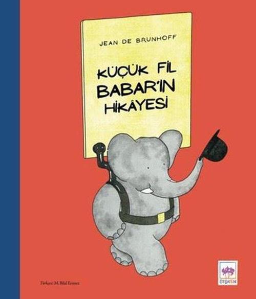 Küçük Fil Babar’ın Hikayesi