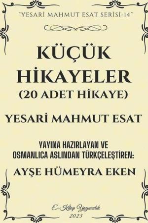 Küçük Hikayeler (20 Adet Hikaye)