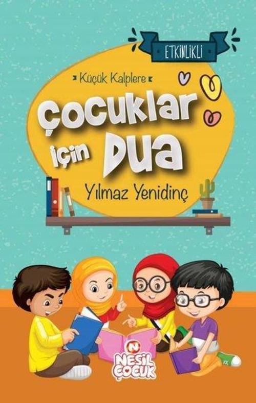 Küçük Kalplere Çocuklar İçin Dua