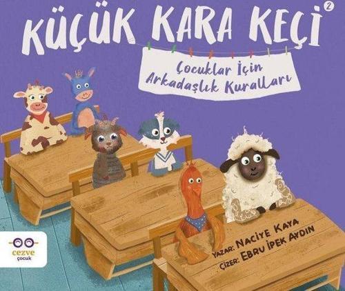 Küçük Kara Keçi 2 / Çocuklar İçin Arkadaşlık Kuralları