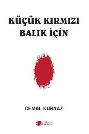 Küçük Kırmızı Balık İçin