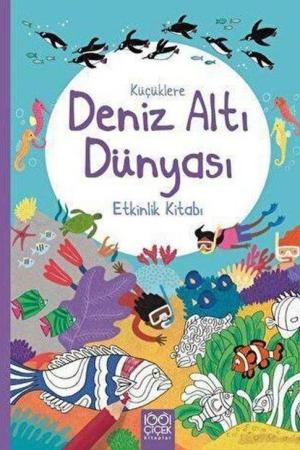 Küçüklere Deniz Altı Dünyası Etkinlik Kitabı