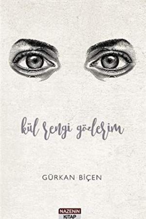 Kül Rengi Gözlerim