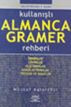 Kullanışlı Almanca Gramer Örnekler - Çeviriler - Alıştırmalar - Karşılaştırmalar - Testler ve Sınavlar