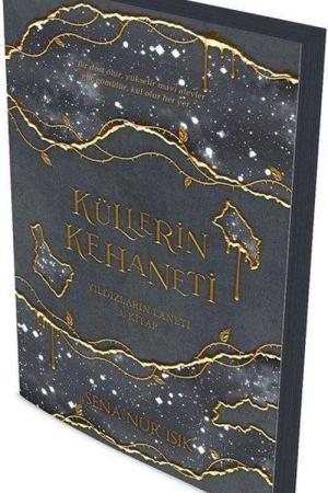 Küllerin Kehaneti: Yıldızların Laneti 3. Kitap (Karton Kapak)