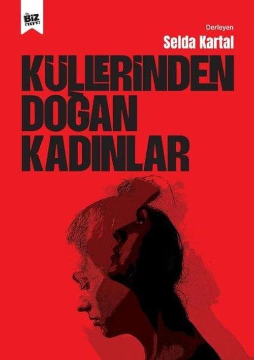 Küllerinden Doğan Kadınlar