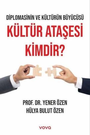 Kültür Ataşesi Kimdir ?