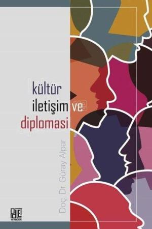 Kültür, İletişim ve Diplomasi