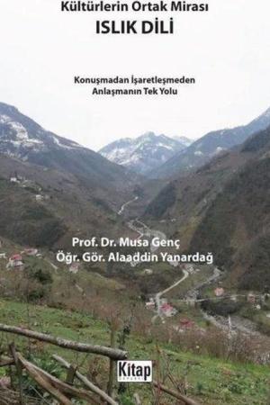 Kültürlerin Ortak Mirası Islık Dili