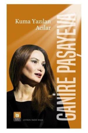 Kuma Yazılan Acılar