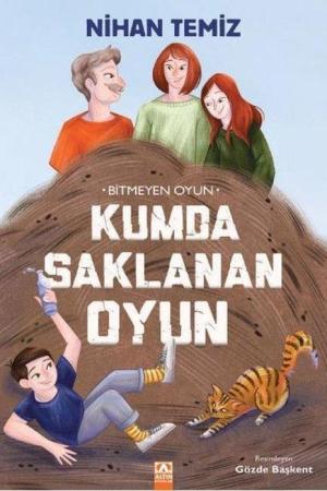Kumda Saklanan Oyun / Bitmeyen Oyun