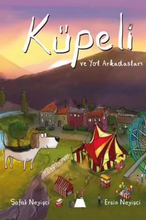 Küpeli ve Yol Arkadaşları