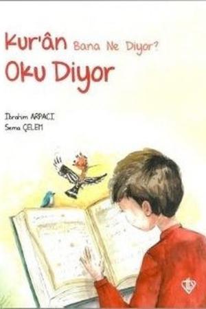 Kur’an Bana Ne Diyor? Oku Diyor