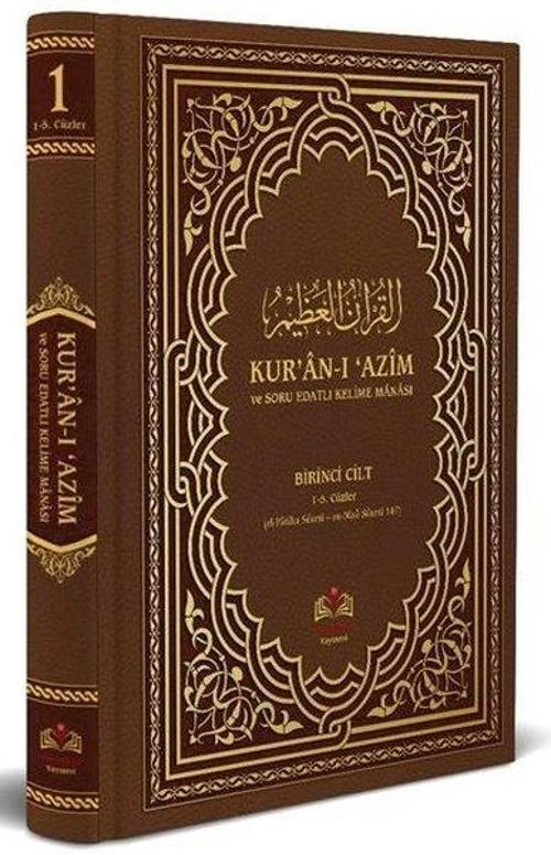 Kur'an-ı Azim ve Tefsirli Meal Soru Edatlı Kelime Manası 1 (Arapça - Türkçe)