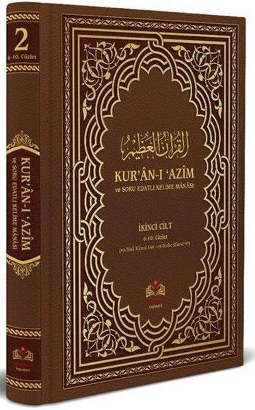 Kur’an-ı Azim ve Tefsirli Meal Soru Edatlı Kelime Manası 2 (Arapça - Türkçe)