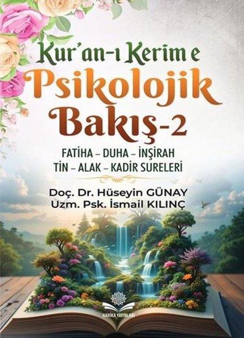 Kur'an-ı Kerim'e Psikolojik Bakış 2