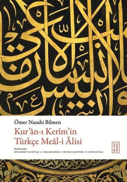 Kur'an-ı Kerîm'in Türkçe Meal-i Âlisi