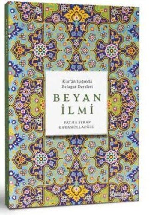 Kur'an Işığında Belagat Dersleri Beyan İlmi