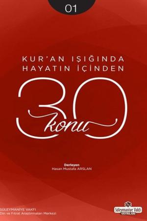 Kur'an Işığında Hayatın İçinden 30 Konu (Cep Boy)