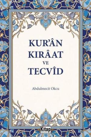 Kur'an Kıraat ve Tecvid