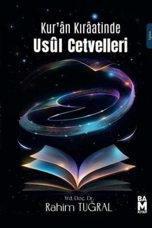 Kur'an Kıraatinde Usûl Cetvelleri