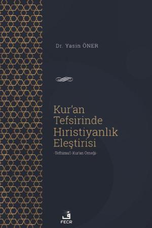 Kur'an Tefsirinde Hıristiyanlık Eleştirisi