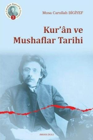 Kur'an ve Mushaflar Tarihi